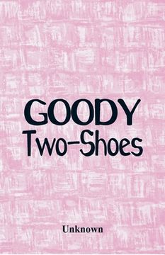 portada Goody Two-Shoes (en Inglés)