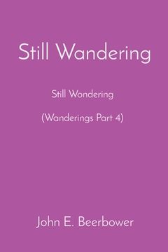 portada Still Wandering: Still Wondering (Wanderings Part 4) (in English)