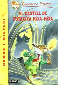 portada El Castell de Potaxixa Mixa-Mixa (Geronimo Stilton) (in Catalá)