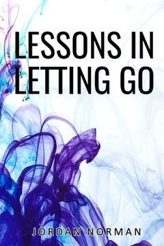 portada Lessons In Letting Go (in English)