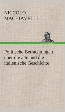 portada Politische Betrachtungen über die alte und die italienische Geschichte (German Edition)