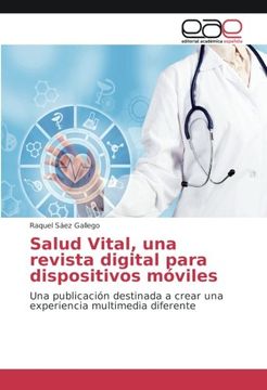 portada Salud Vital, una revista digital para dispositivos móviles: Una publicación destinada a crear una experiencia multimedia diferente