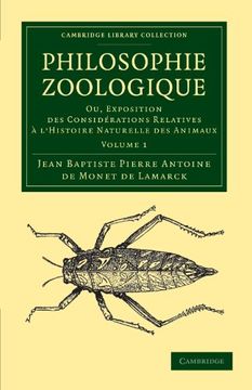 portada Philosophie Zoologique 2 Volume Set: Philosophie Zoologique: Volume 1 Paperback (Cambridge Library Collection - Darwin, Evolution and Genetics) (en Francés)