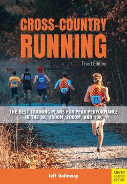 portada Cross-Country Running: The Best Training Plans for Peak Performance in the 5k, 1500M, 2000M, and 10k (en Inglés)