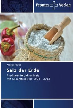 portada Salz der Erde: Predigten im Jahreskreis  mit Gesamtregister 1998 - 2013