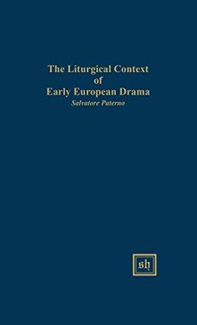 portada THE LITURGICAL CONTEXT OF EARLY EUROPEAN DRAMA (Scripta Humanistica) (en Inglés)