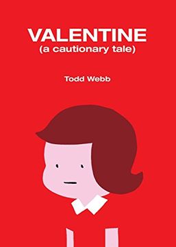 portada Valentine: A Cautionary Tale