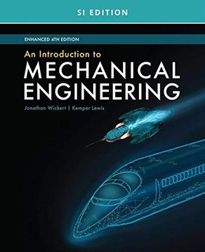 portada An Introduction to Mechanical Engineering, Enhanced, si Edition (en Inglés)
