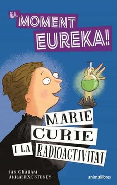 portada Marie Curie i la Radioactivitat: 2 (la Biblioteca Dels Ratolins)