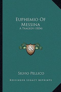portada euphemio of messina: a tragedy (1834) (in English)
