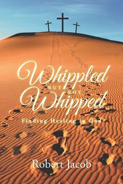 portada Whippled But Not Whipped (in English)