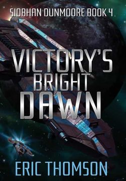 portada Victory'S Bright Dawn (4) (Siobhan Dunmoore) (en Inglés)