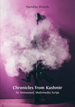 portada Chronicles from Kashmir: An Annotated, Multimedia Script (in English)
