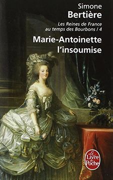 portada Marie Antoinette L Insoumise (en Francés)