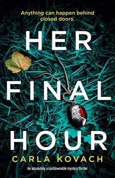 portada Her Final Hour: An Absolutely Unputdownable Mystery Thriller: Volume 2 (Detective Gina Harte) (en Inglés)