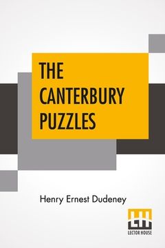 portada The Canterbury Puzzles: And Other Curious Problems 