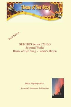portada GET-THIS Series I/2010/3 Selected Works House of Bee Sting - Landa's Haven (2018 edition) (en Inglés)