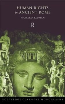 portada Human Rights in Ancient Rome (Routledge Classical Monographs) (en Inglés)