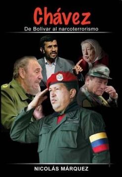 portada Chavez de Bolivar al Narcoterrorismo