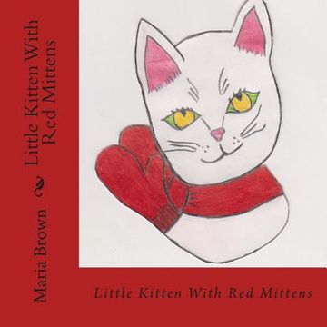 portada Little Kitten With Red Mittens (en Inglés)