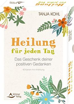 portada Heilung für Jeden tag - das Geschenk Deiner Positiven Gedanken (en Alemán)