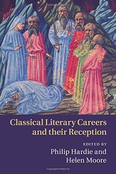 portada Classical Literary Careers and Their Reception 