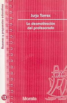 portada La Desmotivación del Profesorado (Razones y Propuestas Educativas) (in Spanish)