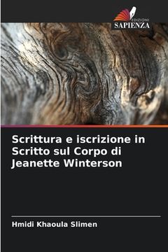 portada Scrittura e iscrizione in Scritto sul Corpo di Jeanette Winterson (in Italian)