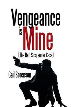 portada Vengeance Is Mine: (The Red Suspender Case)