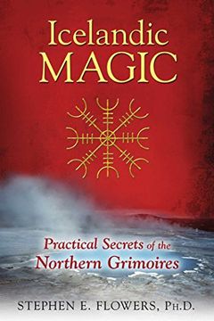 portada Icelandic Magic: Practical Secrets of the Northern Grimoires (en Inglés)
