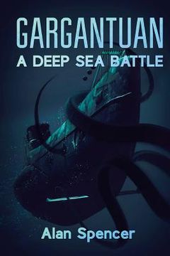 portada Gargantuan: A Deep Sea Battle 