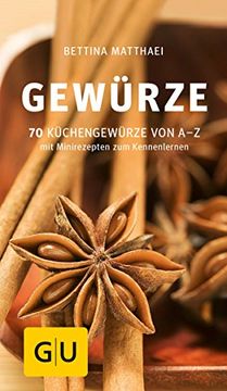 portada Gewürze: 70 Küchengewürze von A-Z. Mit Minirezepten zum Kennenlernen (gu Kompass) (en Alemán)