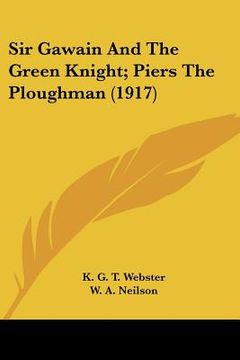 portada sir gawain and the green knight; piers the ploughman (1917) (en Inglés)