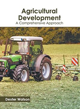 portada Agricultural Development: A Comprehensive Approach (en Inglés)