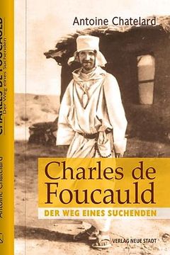 portada Charles de Foucauld: Der weg Eines Suchenden (en Alemán)