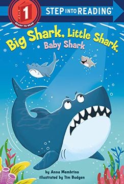 portada Membrino, a: Big Shark, Little Shark, Baby Shark (Step Into Reading) 