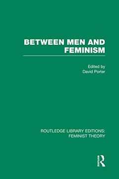 portada Between men and Feminism (Rle Feminist Theory) (en Inglés)