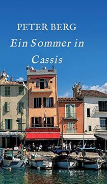 portada Ein Sommer in Cassis: Kriminalroman (Lesen ist das Neue Reisen) (en Alemán)