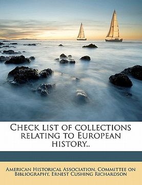portada check list of collections relating to european history.. (en Inglés)