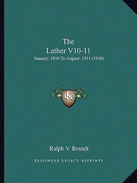 portada the lather v10-11: january, 1910 to august, 1911 (1910) (in English)