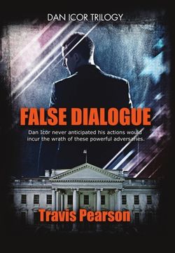 portada False Dialogue: Dan Icor Trilogy (in English)