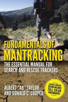 portada Fundamentals of Mantracking: The Step-By-Step Method: An Essential Primer for Search and Rescue Trackers (in English)