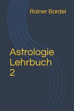 portada Astrologie Lehrbuch 2 (en Alemán)