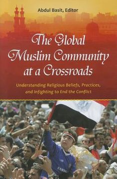 portada the global muslim community at a crossroads