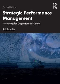 portada Strategic Performance Management: Accounting for Organizational Control 