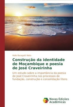 portada Construcao Da Identidade de Mocambique E Poesia de Jose Craveirinha
