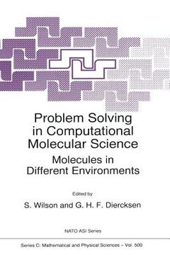 portada problem solving in computational molecular science: molecules in different environments (en Inglés)