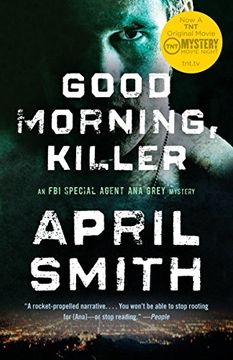 portada Good Morning, Killer: An fbi Special Agent ana Grey Novel (in English)