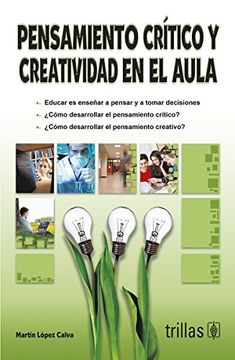 portada Pensamiento Critico y Creatividad en el Aula (in Spanish)