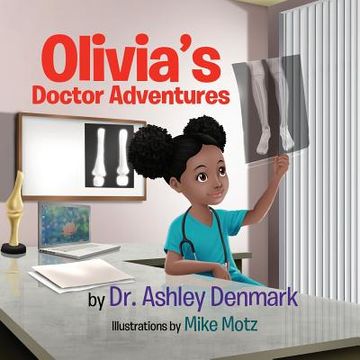 portada Olivia's Doctor Adventures (en Inglés)